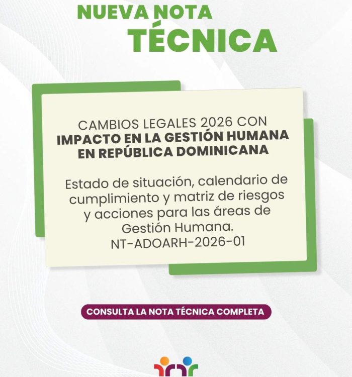 Nota Técnica ADOARH sobre Cambios Legales 2026 y Gestión Humana